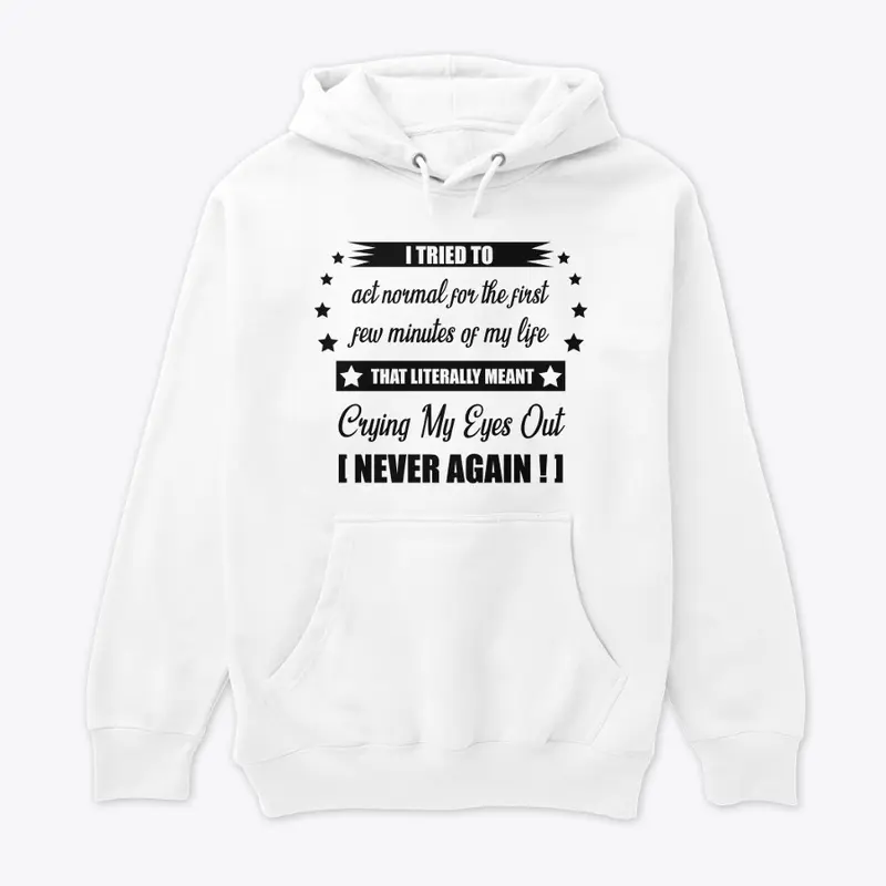 Normal? - Never Again (Black)