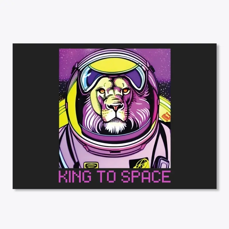 King to Space