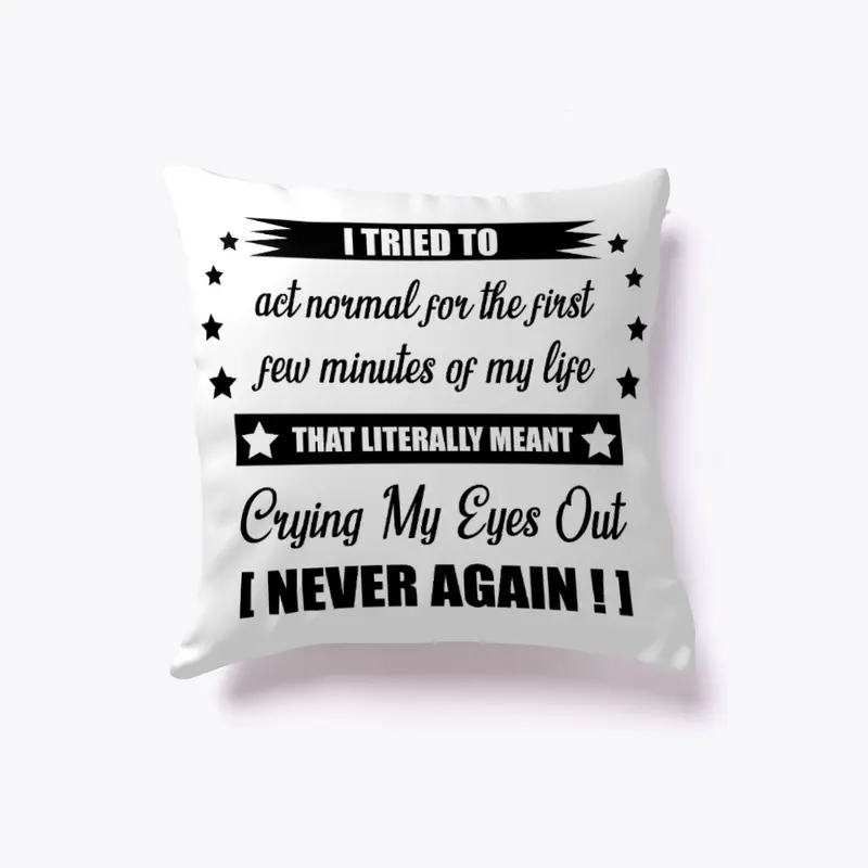 Normal? - Never Again (Black)